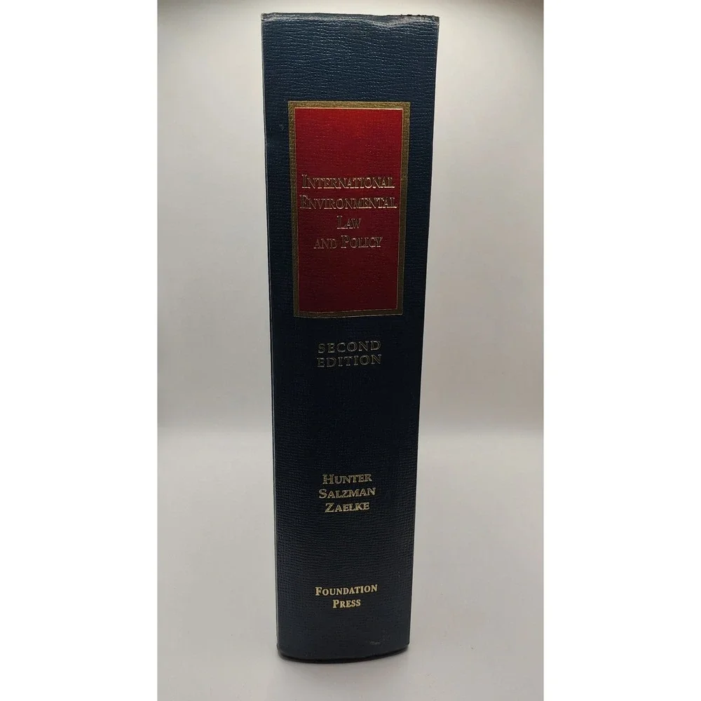 International‎ Environmental Law and Policy 2nd Edition Hunter Salzman Zalelke